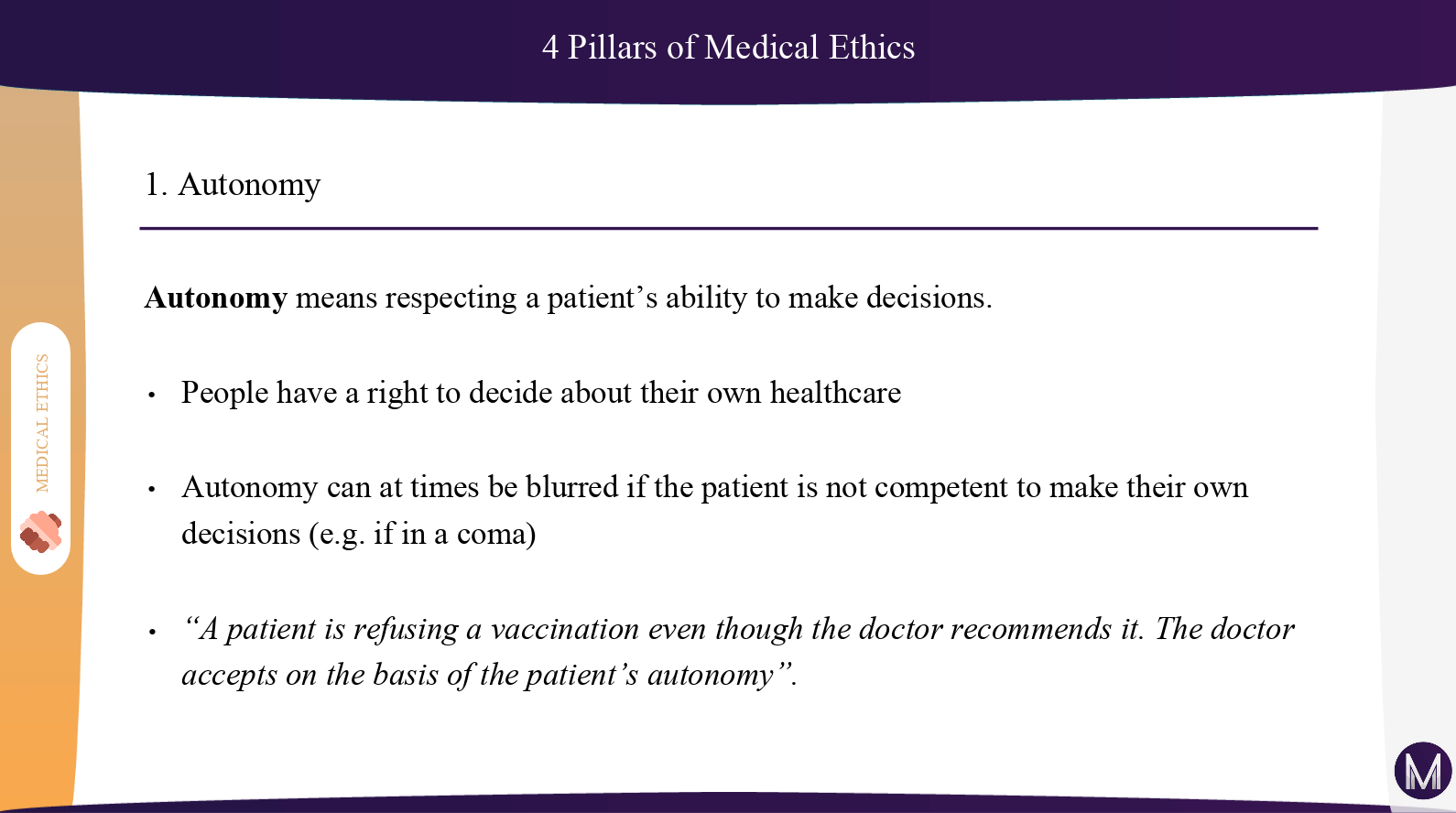 Pillars of Medical Ethics
