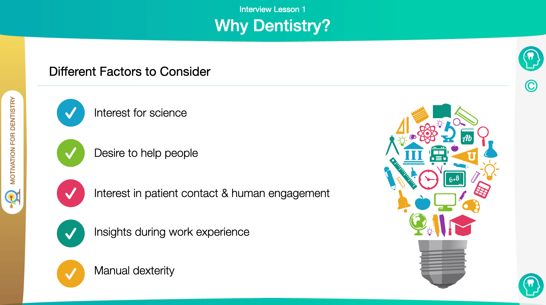 Why Dentistry?