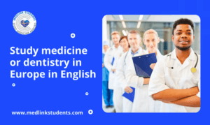 Studying Medicine/Dentistry in Europe